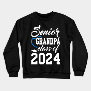 Class of 2024 Grandfather Senior Gifts Funny Senior Grandpa Crewneck Sweatshirt